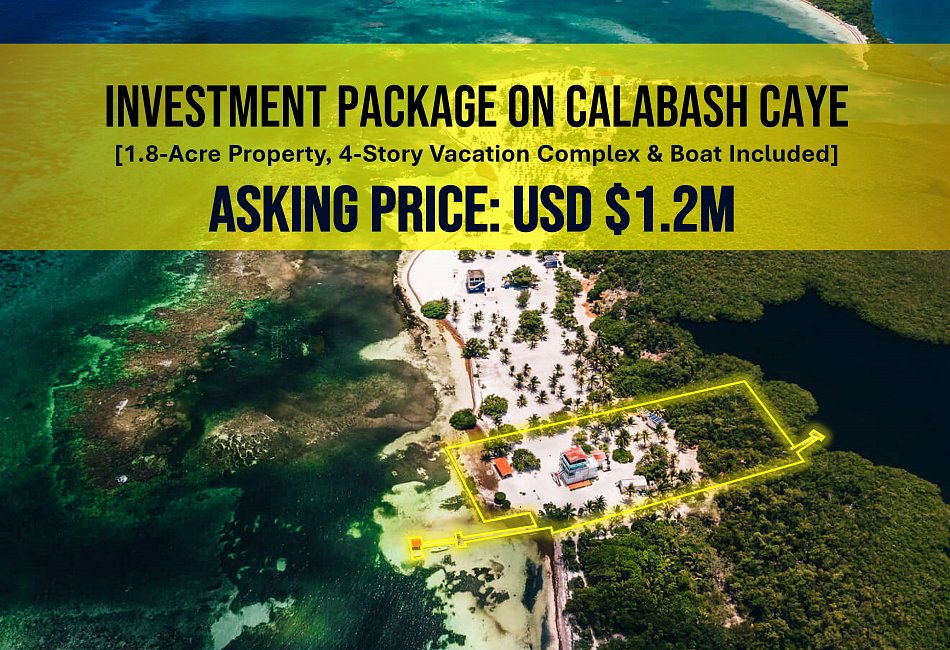 Investment Package on Calabash Caye